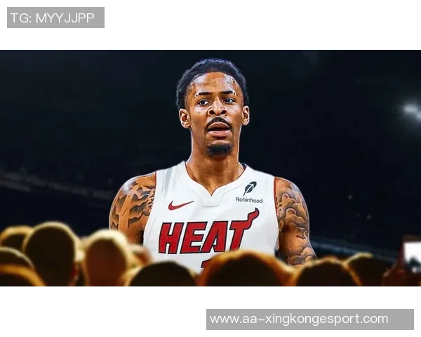 热火考虑签约莫兰特的前提是灰熊完全放弃他 热火考虑签约莫兰特的前提是灰熊完全放弃他